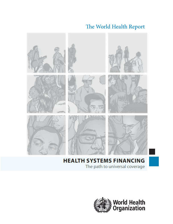 Health Systems Financing_WHO 2010